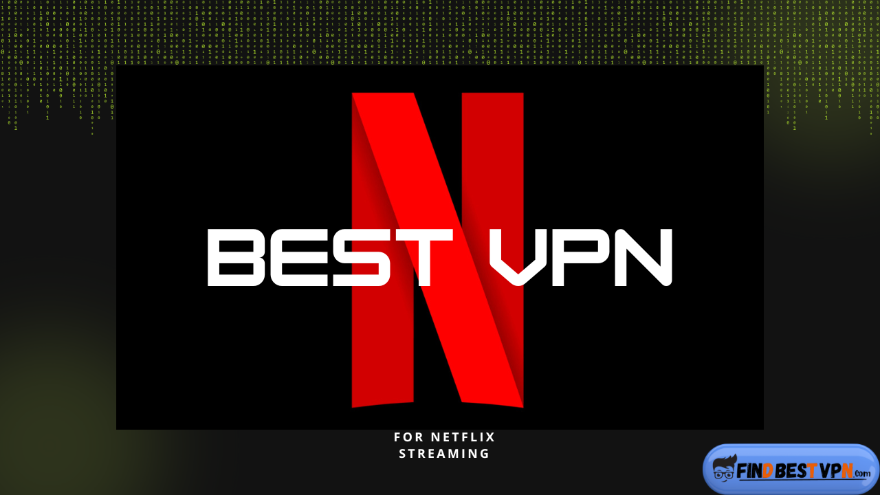 best-vpn-for-netflix